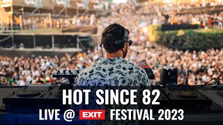 EXIT 2023  Hot Since 82 live  mts Dance Arena FULL SHOW HQ Version [upl. by Orapma]