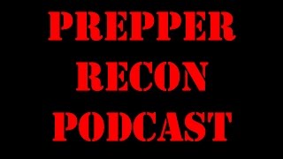 The Last Prepper Recon Youtube Video [upl. by Annaear350]