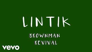 Brownman Revival  Lintik Lyric Video [upl. by Arlene821]