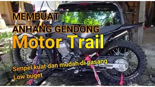 anhang gendong motor trail kuat simple low buget [upl. by Eiznil]