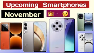 Best Upcoming Smartphones In November 2024 🔥 🔥 [upl. by Borrell996]