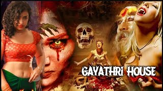 Gayatri House  बेस्ट साउथ हॉरर मूवी हिंदी में  द गायत्री हाउस  Superhit Horror  گایتری ہاؤس [upl. by Padraig]