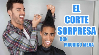 Corte de Cabello quotSopresaquot con Mauricio Mejia [upl. by Angil915]