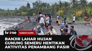 Banjir Lahar Hujan Gunung Semeru Mengalir Deras di Sungai Leprak  Kabar Siang tvOne [upl. by Blithe283]