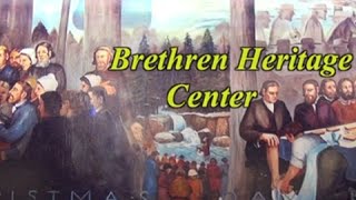 Brethren Heritage Center [upl. by Aciamaj427]