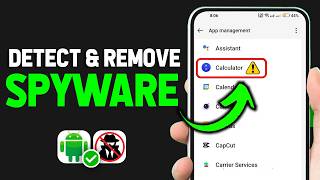 How To Detect amp Remove Spyware On Android Phone  Find Hidden Spy Apps On Android 2024 Updated Way [upl. by Tillie]