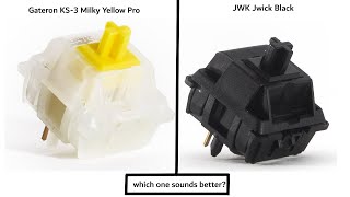 Gateron Milky Yellows VS JWK Jwick Blacks [upl. by Ardie455]