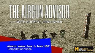 Airgun Advisor Midwest Airgun Show 2017 [upl. by Suidualc250]