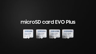 microSD Card EVO Plus Feature highlights  Samsung [upl. by Asare]