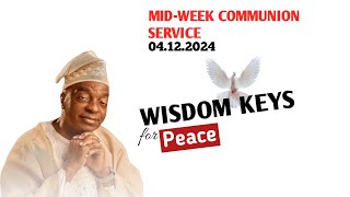 Wisdom keys for Peace  Bishop David Oyedepo  Midweek Communion Service 4122024 [upl. by Seana]