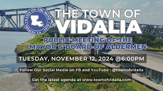 Town of Vidalia Regular Public Meeting 111224 [upl. by Perrine]