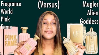 Fragrance World Pink Fame Versus Mugler Alien Goddess  My Perfume Collection [upl. by Marlin]