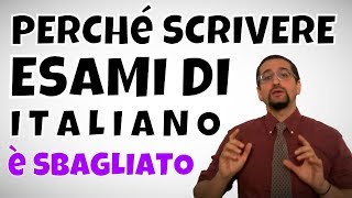 Smettila di scrivere esami di italiano Evita questo errore comune italiano avanzato per stranieri [upl. by Adhern594]