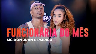 Funcionaria do Mês  MC Don Juan E Psirico  Coreografia  METE DANÇA [upl. by Cati383]