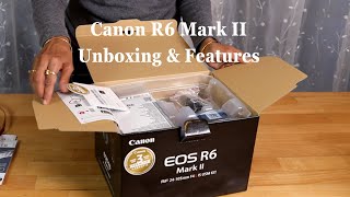 Canon R6 Mark ii Unboxing amp Reasons For Choosing 24105 mm L USM Kit [upl. by Jordanson]