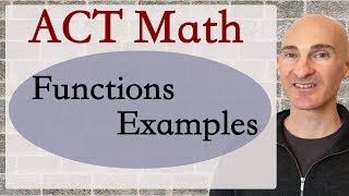 ACT Math Functions Examples [upl. by Happy]