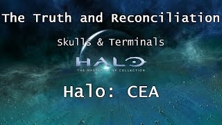 Halo MCC Halo CEA  Skulls amp Terminals  Mission 3  The Truth and Reconciliation  Collectibles [upl. by Eenert]