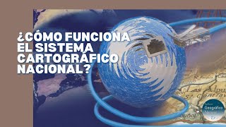 ¿Cómo funciona el Sistema Cartográfico Nacional  Instituto Geográfico Nacional [upl. by Valerlan527]