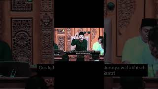 Gus Iqdam  Yarjus salamah fid dunnya wal akhirah Makna Filosofis Santri gusiqdhamterbaru iqdaam [upl. by Kyrstin637]