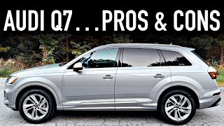 Pros amp Cons of the 2022 Audi Q7 [upl. by Neehcas]