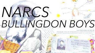 NARCS  Bullingdon Boys OFFICIAL VIDEO [upl. by Yukio46]