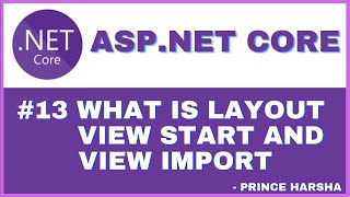 13ASPNET Core MVC tutorial  Layout View Start View Import [upl. by Ecinerev617]