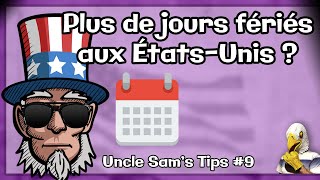 Les jours fériés aux ÉtatsUnis  Uncle Sams Tips 9 [upl. by Macey165]