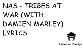 Nas amp Damian Marley  Tribes At War ft KNaan [upl. by Hermes]