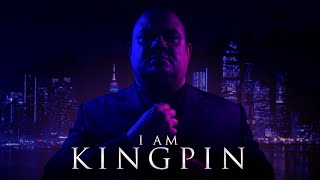 I AM KINGPIN a fan film by Chris R Notarile [upl. by Cheshire278]