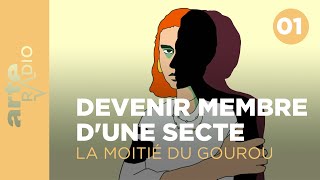 La moitié du gourou 14  ARTE Radio Podcasts [upl. by Eldwon]