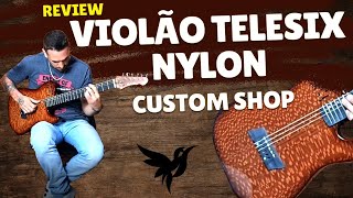 Review Violão Caimbé Telesix Nylon  Custom Shop  Leopardwood [upl. by Ozzie]