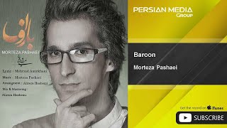 Morteza Pashaei  Baroon  مرتضی پتشایی  بارون [upl. by Amrak895]