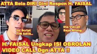 ATTA Bela Diri amp VidCall HFAISAL Soal K0NTEN Sindiran amp VANESSA ANGEL  Gini RESPON Ayah FUJI [upl. by Asik]