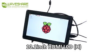 Waveshare 10 1inch HDMI LCD H [upl. by Perpetua535]