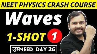 WAVES IN ONE SHOT  PART 1  All Concepts  Shortcuts and PYQs  NEET Physics Crash Course [upl. by Samuele]