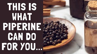 Black Pepper And Piperine  3 Benefits Everybody Ought To Know About [upl. by Concettina721]