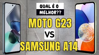 MOTO G23 VS SAMSUNG A14 COMPARATIVO QUAL COMPRAR  📱 canaldwn [upl. by Hut]