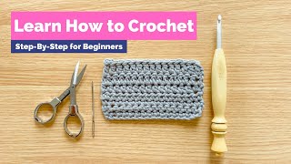 LEARN TO CROCHET for real this time  SLOW StepByStep How to Crochet Tutorial [upl. by Ayrb]