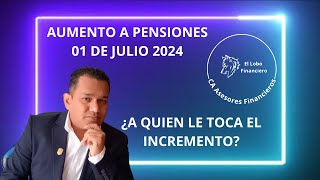 incremento a las pensiones ¿a quien le toca aumento [upl. by Arrehs203]