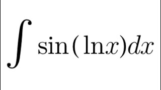 Integral Practice 99 integral of sinlnxdx [upl. by Yekcir]