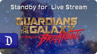 DisneyParksLIVE Guardians of the Galaxy – Mission BREAKOUT Opening Ceremony [upl. by Lustig]