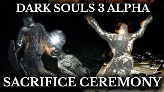 Dark Souls 3 Cut Content  Sacrifice Ceremonies and Cult Bonfires  Alpha Multiplayer System [upl. by Anirahs]