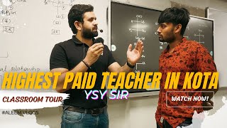 Highest Paid Techer in Kota  Ex allen Faculty YSY Sir  Classroom Environment of Kotas Top Teacher [upl. by Radburn]